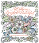 Image for All Things Bright &amp; Beautiful : Coloring the Inspiring Hymn