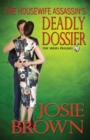 Image for The Housewife Assassin&#39;s Deadly Dossier