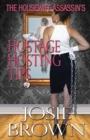 Image for The Housewife Assassin&#39;s Hostage Hosting Tips
