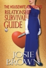 Image for The Housewife Assassin&#39;s Relationship Survival Guide : Book 4 - The Housewife Assassin Mystery Series