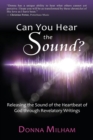 Image for Can You Hear the Sound?
