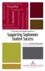 Image for A Faculty and Staff Guide on Supporting Sophomore Student Success