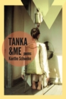 Image for Tanka &amp; Me: Poems