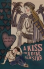 Image for A Kiss for a Dead Film Star and Other Stories