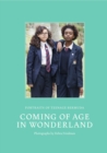 Image for Coming of Age in Wonderland : Portraits of Teenage Bermuda