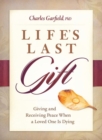 Image for Life&#39;S Last Gift