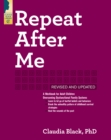 Image for Repeat After Me: A Workbook for Adult Children Overcoming Dysfunctional Family Systems