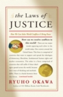 Image for The laws of justice  : how we can solve world conflicts and bring peace