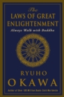 Image for The Laws of Great Enlightenment: Always Walk with Buddha