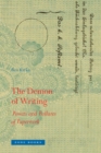 Image for The Demon of Writing: Powers and Failures of Paperwork