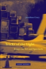 Image for Tricks of the light  : essays on art and spectacle