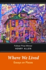Image for Where We Lived: Essays on Places