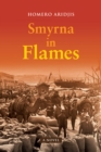 Image for Smyrna in flames