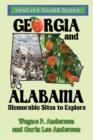 Image for Georgia and Alabama : Memorable Sites to Explore