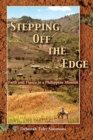 Image for Stepping Off the Edge : Faith and Fiasco in a Philippine Mission