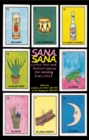 Image for Sana, Sana: Latinx Pain and Radical Visions for Healing and Justice