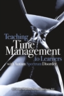 Image for Teaching Time Management to Learners with Autism Spectrum Disorder