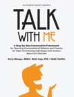 Image for Talk with me  : a step-by-step conversation framework for teaching conversational balance and fluency
