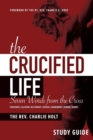 Image for The Crucified Life Study Guide