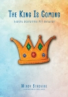 Image for The King Is Coming : Advent Devotional for Children