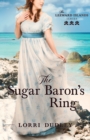 Image for The Sugar Baron&#39;s Ring