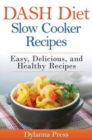 Image for DASH Diet Slow Cooker Recipes