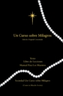 Image for Un Curso Sobre Milagros Edicion Original Comentada: Texto, Libro de Lecciones y Manual Para Los Maestros Primero Impresion