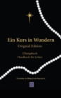 Image for Ein Kurs in Wundern Original Edition: UBUNGSBUCH / HANDBUCH FUR LEHRER