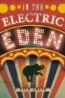 Image for In the Electric Eden: Stories