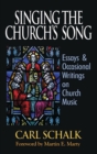 Image for Singing the Church&#39;s Song