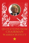 Image for Quotations From Chairman Buffet