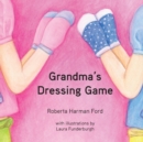 Image for Grandma&#39;s Dressing Game