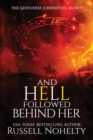 Image for And Hell Followed Behind Her