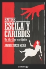 Image for Entre Escila y Caribdis