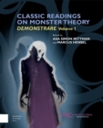 Image for Classic readings on monster theory  : demonstrareVolume 1