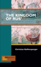 Image for The Kingdom of Rus&#39;