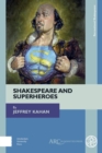 Image for Shakespeare and Superheroes