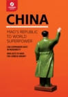 Image for China  : Mao&#39;s republic to world superpower