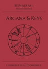 Image for Sepharial&#39;s Arcana &amp; Keys