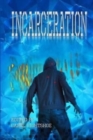 Image for Incarceration