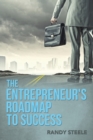 Image for The Entrepreneur&#39;s Roadmap to Success