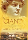 Image for The Giant : A Novel of Michelangelo&#39;s David