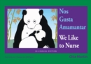 Image for NOS GUSTA AMAMANTAR WE LIKE TO NURSE