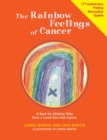 Image for Rainbow Feelings of Cancer