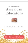 Image for In Praise of American Educators