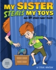 Image for My Sister Steals My Toys