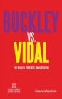 Image for Buckley vs. Vidal : The Historic 1968 ABC News Debates