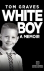 Image for White Boy : A Memoir