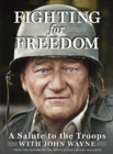 Image for Fighting for freedom  : a salute to the troops