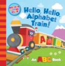 Image for Mother Goose Club: Hello, Hello, Alphabet Train